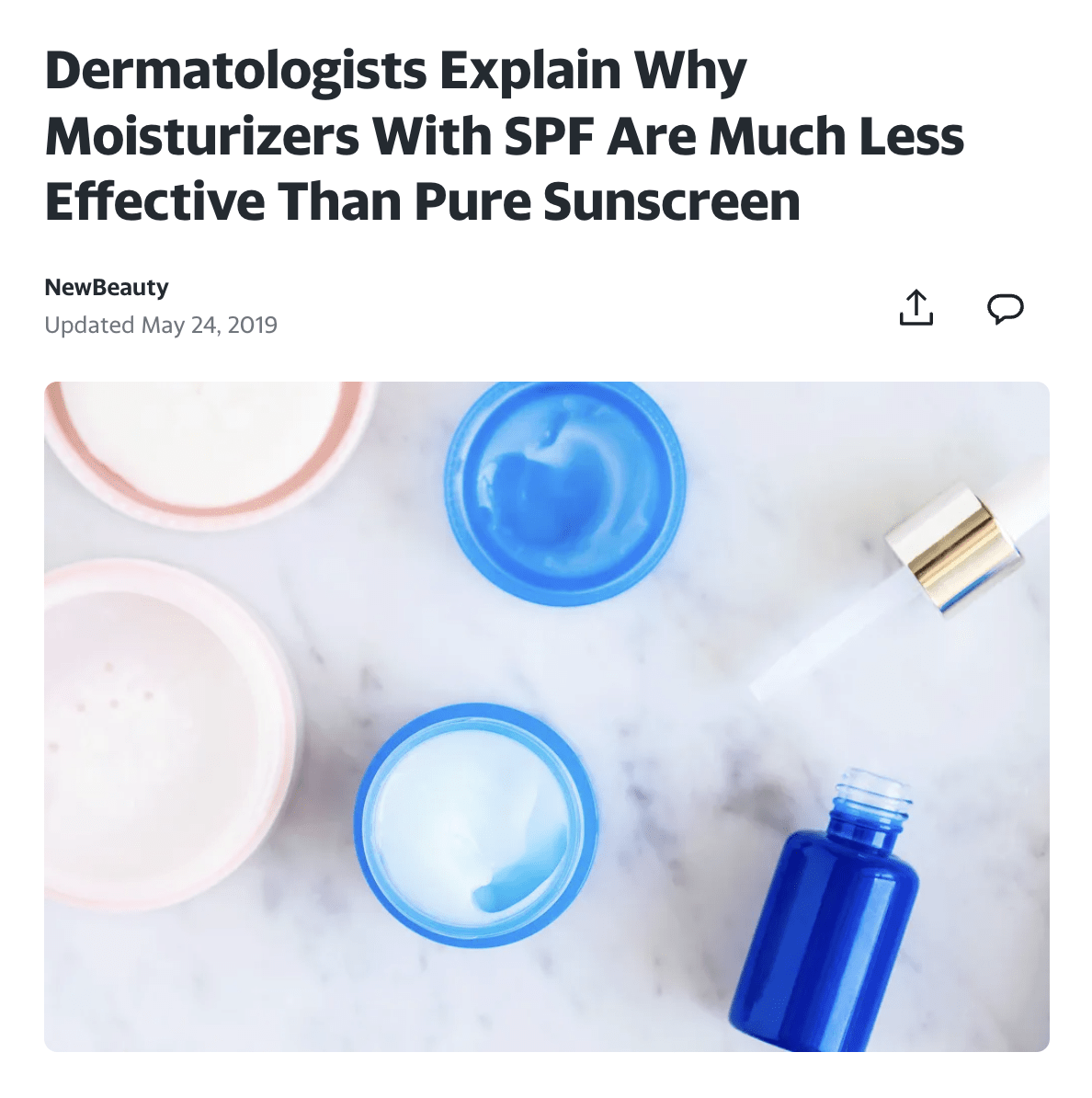 New Beauty - Dermatologists explain why moisturizers with SPF are much less effective than pure sunscreen